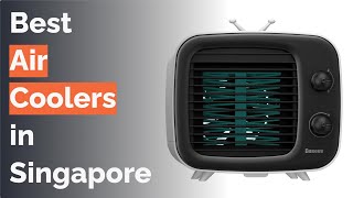 🌵 8 Best Air Coolers in Singapore [upl. by Nyer]