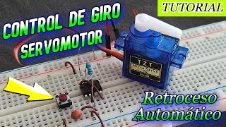 Control de giro de un Servomotor con retroceso automático  NE555  Pulsador´´ [upl. by Scopp672]