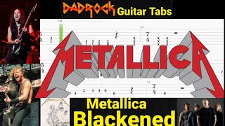 Blackened  Metallica  Guitar  Bass TABS Lesson [upl. by Naihtniroc266]