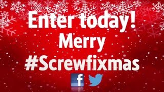 Screwfix  Screwfix Christmas Campaign 2015 [upl. by Etterrag268]