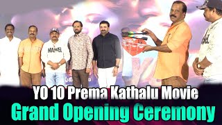 YO 10 Prema Kathalu Movie Grand Opening  Pradeep Chandra  Veerendra Lalit  PC Creations  TFJA [upl. by Surdna]