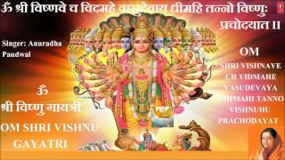 Shri Vishnu Gayatri Mantra By Anuradha Paudwal Full Audio Song Juke Box [upl. by Nwahsor]