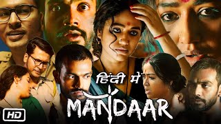 Mandaar Full HD Movie in Hindi  Debashish Mondal  Sohini Sarkar  Anirban B  Story Explanation [upl. by Yemrej779]