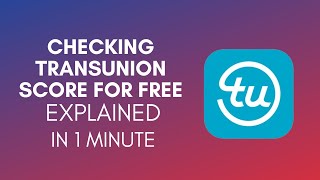 How To Check Transunion Credit Score For Free 2024 [upl. by Seto]