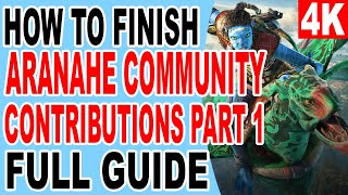 Aranahe Community Contributions Part 1  Get Gatherer Armguard Reward  Avatar Frontiers of Pandora [upl. by Ylatan]