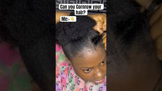 Can you cornrow your hair cornrows shortsfeed cornrowstyles [upl. by Goodrich]