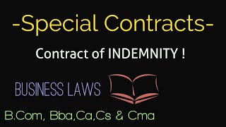 CONTRACT OFINDEMNITY Special ContractsFun and SimpleFor B Com bbaCaCs and Cma Students [upl. by Ahsakat]