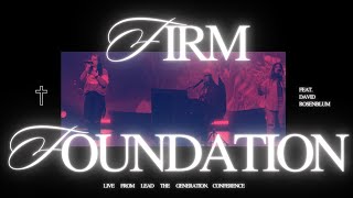 Firm Foundation He Wont feat David Rosenblum [upl. by Yahska]