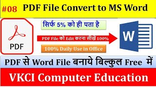 How to convert pdf file to MS word I pdf file ko word me change kare I PDF File ko edit karna seekhe [upl. by Enomad]