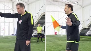 Gary Neville amp Jamie Carragher Train to be Linesmen  The Referees Part 2 [upl. by Gavrielle]