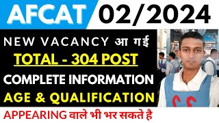 AFCAT 022024 Batch New Vacancy Notification Out  Afcat eligibility Age Limit  Appearing Student [upl. by Peck]