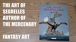 The Art of Segrelles  Author of The Mercenary  Fantasy Art [upl. by Ami]