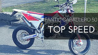 TOP SPEED FANTIC CABALLERO 50 2015  GOPRO [upl. by Allayne292]