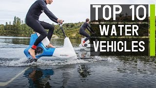 Top 10 Latest Watercraft amp Water Vehicles for Summer Fun [upl. by Bornie228]