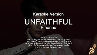 Rihanna  Unfaithful Karaoke Version [upl. by Yreved957]