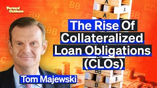 CLOs Are Better Than Banks Says World’s Largest Investor In CLO Equity  Thomas Majewski [upl. by Malcom]