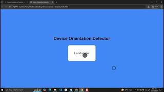 Device Orientation Detector Using HTML CSS and JavaScript with Source Code [upl. by Aniale]