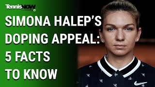 Simon Halep’s Doping Appeal 5 Facts to Know [upl. by Sergei850]