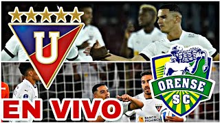 LDU QUITO VS ORENSE EN VIVO HOY VER PARTIDO DE LA LIGA DE ECUADOR [upl. by Coffeng]