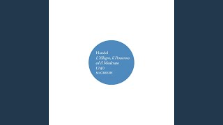 L’Allegro il Penseroso ed il Moderato HWV 55 Act II quotPopulous Cities Please Me Thenquot [upl. by Herold]