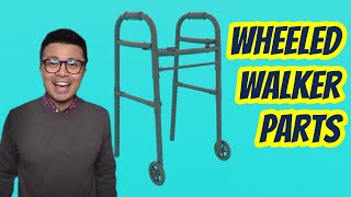 What are the parts of a Wheeled Walker [upl. by Ssecnirp]