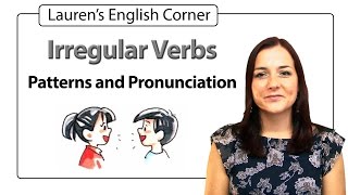 Irregular Verbs Pronunciation Laurens English Corner [upl. by Alit786]