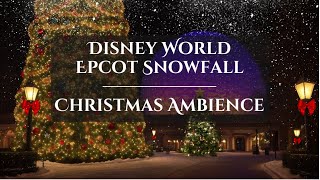 Disney World Epcot Christmas Snowfall  1 Hour of Christmas Music Ambience [upl. by Franckot]