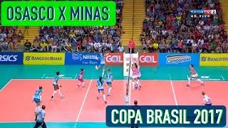 Osasco x Minas  Semifinal  Copa Brasil Feminina de Vôlei 2017 [upl. by Dorweiler]