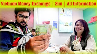 Vietnam Toursit Sim  Money Exchange  Airport Vs City [upl. by Norine934]