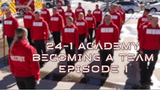 241 Academy Episode 1 [upl. by Enirol368]