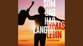 Som jag har längtat [upl. by Swithbert]