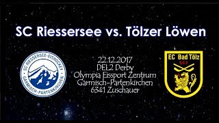 DEL2 Derby  SC Riessersee vs Tölzer Löwen  6400 Zuschauer [upl. by Dira338]