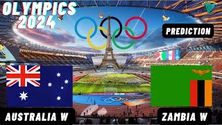 Australia vs Zambia Live Stream Womens Olympic 2024 Commentary Score amp Highlights [upl. by Buck710]