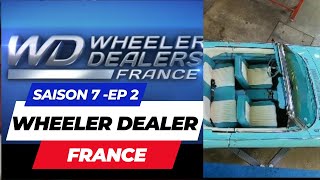 Wheeler Dealers France  saison 7 épisode 2 [upl. by Lanti]