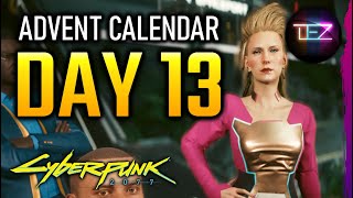 CYBERPUNK 2077 Things You Missed Calendar  DAY 13 [upl. by Cilla]