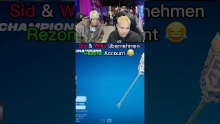 😂Sid amp Willy beklauen Rezon😂 rezonay twitch fortnite fortnitepro funny short viral [upl. by Premer813]