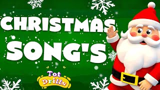 Christmas Songs for Kids  Jingle Bells  More Nursery Rhymes amp Kids Songs  Tot Drills [upl. by Lonna]