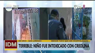 Terrible Niño Intoxicado con Creolina en San Lorenzo [upl. by Ruckman]