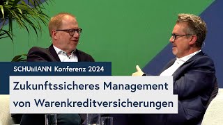 No Limits – Zukunftssicheres Management von Warenkreditversicherungen  SCHUMANN Konferenz 2024 [upl. by Niwrad]