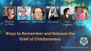 Ways to Remember and Release the Grief of Childlessness [upl. by Brockwell]