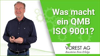 Welche Aufgaben hat ein QMB Qualitätsmanagementbeauftragter oder Qualitätsbeauftragter ISO 9001 [upl. by Neeham]