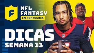 DICAS DA SEMANA 13 DA NFL  FANTASY EM PORTUGUÊS [upl. by Zonda]