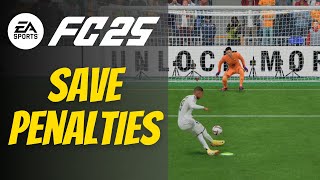 FC 25 How to Save Penalties in EA Sports FC 25  Penalty Shots [upl. by Sivam7]