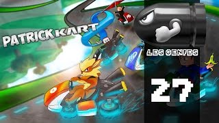 Patrick Kart 8 FUFU LA MACHINE  27 [upl. by Shanahan]