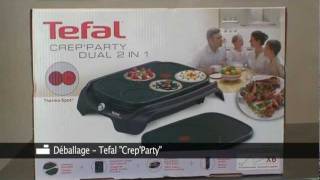 Crepiere Tefal CrepParty dual 2 en 1 Déballage par Inspiration cuisine [upl. by Oilla]