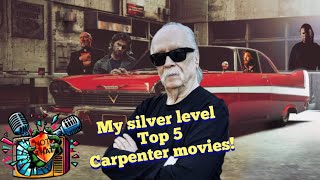 John Carpenter  My top 5 quotsilver levelquot movies from the master of horror [upl. by Arimaj259]