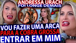 ANDRESSA URCAH VAI FUNDAR IGREJA MASCOLINA QUER COLOCAR COBRA GROSSA DENTRO DA ARCA AFIRMOU [upl. by Ettenav]