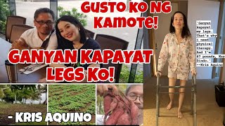 UPDATE KRIS AQUINO SOBRANG PAYAT NA GUSTONG KUMAIN NG KAMOTE [upl. by Danette]