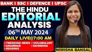 Editorial Analysis  6th May 2024  Vocab Grammar Reading Skimming  Nimisha Bansal [upl. by Eralc127]