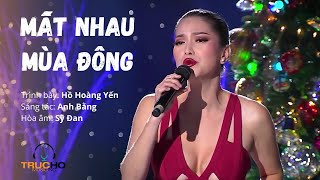 Mất Nhau Mùa Đông  Trình bày Hồ Hoàng Yến  Nhạc và lời Anh Bằng  Hoà âm Sỹ Đan [upl. by Athal822]